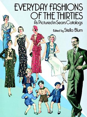 cover image of Everyday Fashions of the Thirties As Pictured in Sears Catalogs